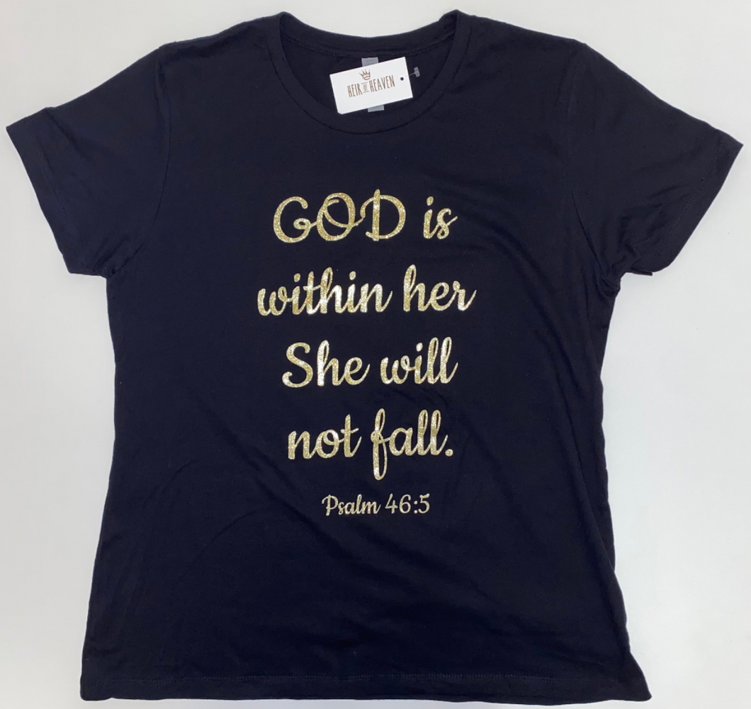 *NEW* God is Within Her She Will Not Fall T-Shirt UNISEX Black & Gold