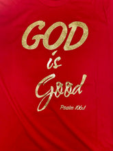 Load image into Gallery viewer, God is Good Psalm 106:1 T-Shirt Unisex Red &amp; Gold
