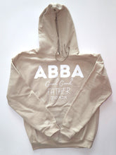 Load image into Gallery viewer, ABBA Good Good Father Hoodie Unisex
